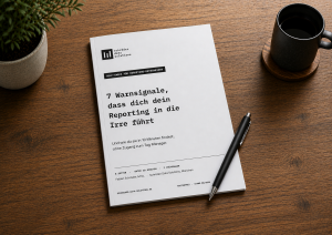 Leadmagnet: 7 Wornsignale, dass dich dein Reporting in die Irre führt